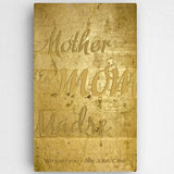 Mothers Gold Canvas Sign