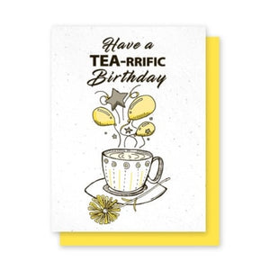 Have a Tea-rrific Birthday Plantable Card